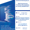 Zdjęcie do aktualności: Myśl biznesowo – Fundusze Europejskie na rozwój ...