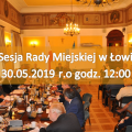 Zdjęcie do aktualności: XII  Sesję Rady Miejskiej w Łowiczu