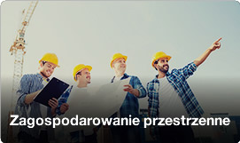 Przejdź do: Zagospodarowanie przestrzenne